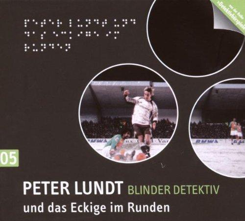 Detektiv Peter Lundt - Folge 5: Peter Lundt und das Eckige im Runden. Hörspiel-Krimi.