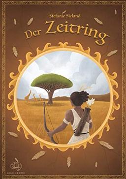 Der Zeitring: Ein Abenteuerbuch über Freundschaft, Mut und Fantasie.