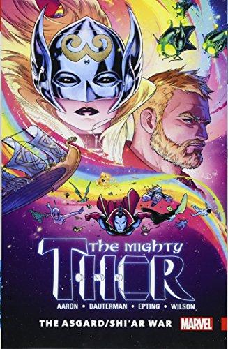 Mighty Thor Vol. 3: The Asgard/Shi'ar War