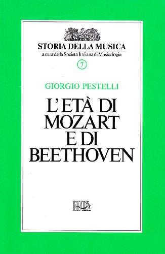 L'età di Mozart e di Beethoven