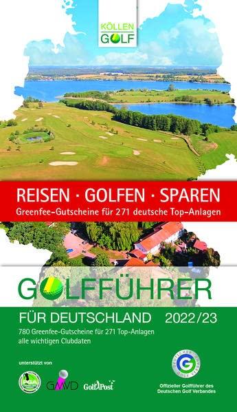 Golfführer für Deutschland 2022/23: Offizieller Golfführer des Deutschen Golf Verbandes (DGV)