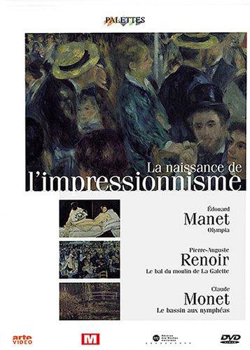 La naissance de l'impressionnisme [FR Import]