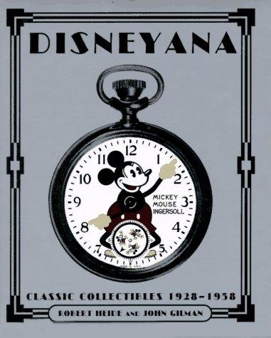 Disneyana: Classic Collectibles 1928-1958: Classic Collectibles, 1928-58 (Disney Miniature Series)