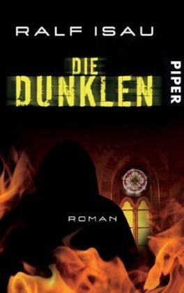 Die Dunklen: Roman