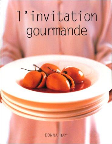 L'invitation gourmande (Articles Sans C)