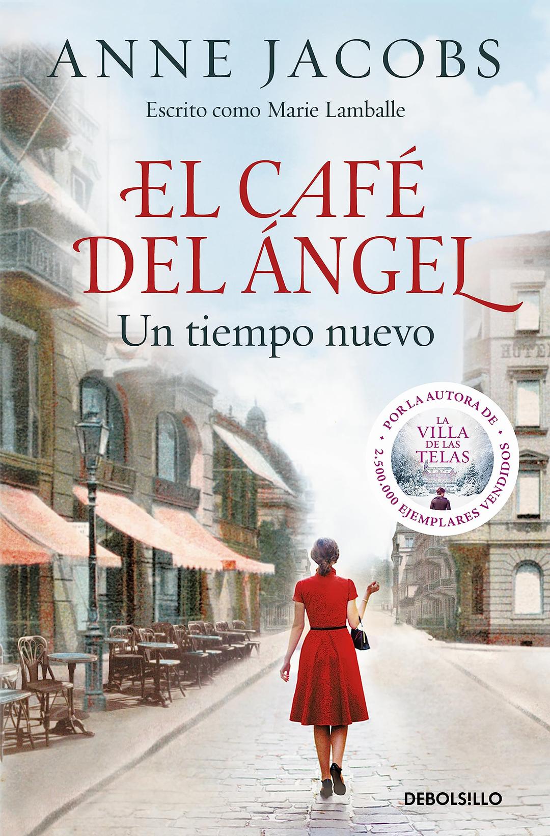 El Café del Ángel. Un tiempo nuevo (Café del Ángel 1): Un tiempo nuevo (Best Seller, Band 1)