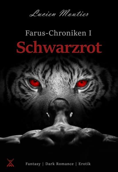 Farus-Chroniken I - Schwarzrot