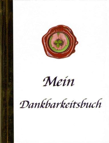 Mein Dankbarkeitsbuch