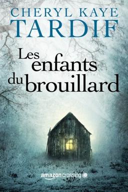 Les enfants du brouillard