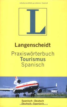 Langenscheidt Praxiswörterbuch Tourismus Spanisch