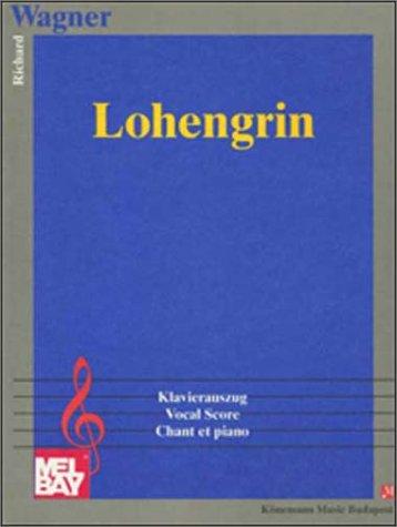 Lohengrin, Klavierauszug (Music Scores)