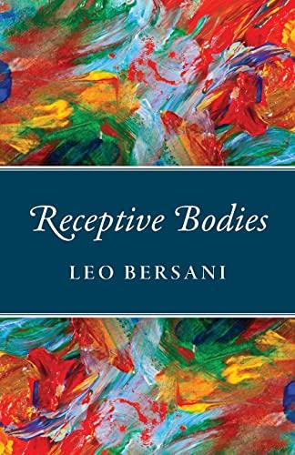 Receptive Bodies