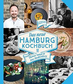 Das NEUE HAMBURG KOCHBUCH: So kochte und kocht die Hansestadt