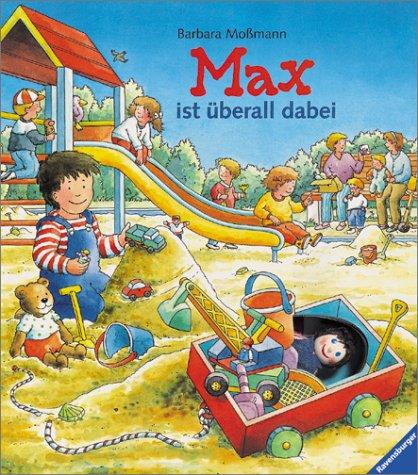 Max ist überall dabei