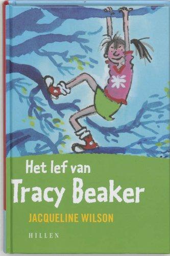 Het lef van Tracy Beaker (Rode ruggen, lekker lezen, Band 8)