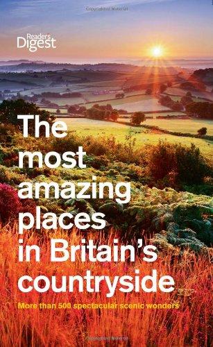 Most Amazing Places to Visit in Britain's Countryside (Readers Digest)