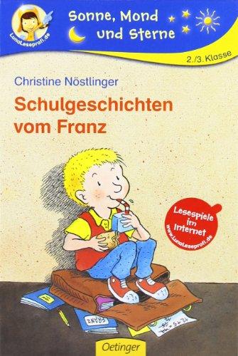 Schulgeschichten vom Franz