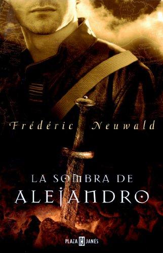 La Sombra De Alejandro/ Alexander's Shadow (Exitos De Plaza & Janes)