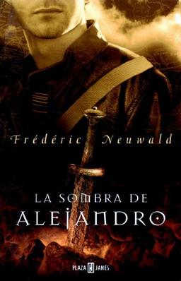 La Sombra De Alejandro/ Alexander's Shadow (Exitos De Plaza & Janes)