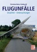 Flugunfälle: Ursachen - Untersuchungen: Flugunfalluntersuchung in Deutschland