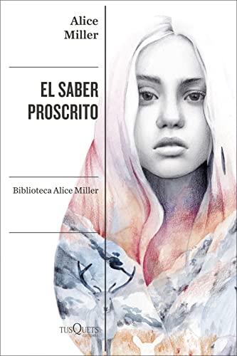 El saber proscrito (Condición Humana, Band 5)