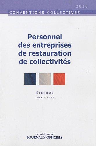 Personnel des entreprises de restauration de collectivités : convention collective nationale du 20 juin 1983 (étendue par arrêté du 2 février 1984) : IDCC 1266