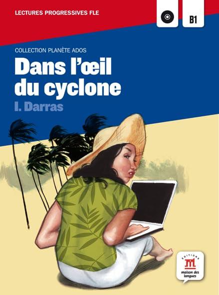 Dans l'oeil du cyclone (Planète Ados)