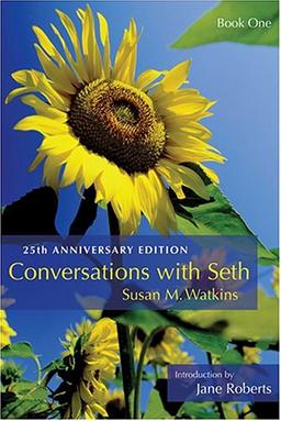 Conversations with Seth: 25th Anniversary Edition Vol. 1