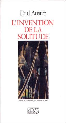 L'invention de la solitude