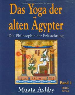 Das Yoga der alten Ägypter