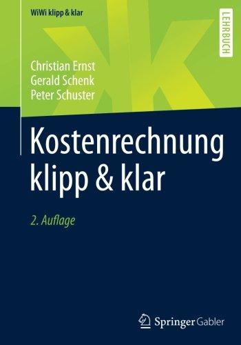 Kostenrechnung klipp & klar (WiWi klipp & klar)