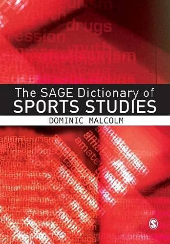 The Sage Dictionary of Sports Studies