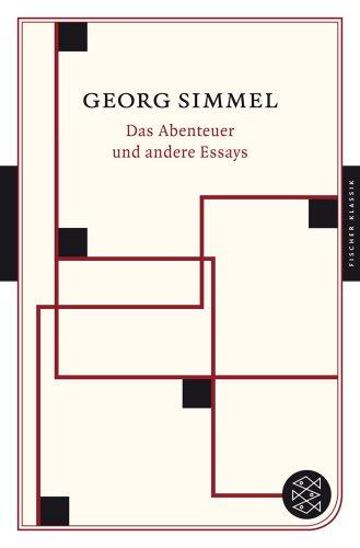 Das Abenteuer und andere Essays (Fischer Klassik)