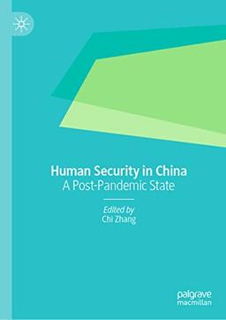 Human Security in China: A Post-Pandemic State