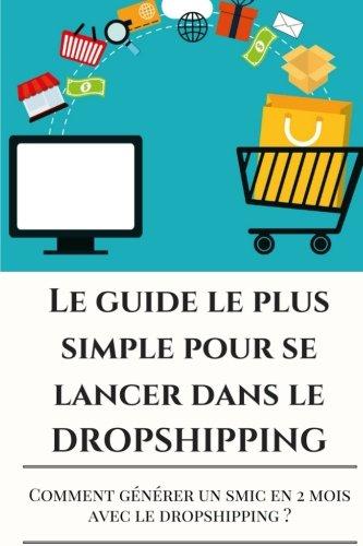 DROPSHIPPING: Le guide le plus SIMPLE pour se lancer dans le DROPSHIPPING en 48