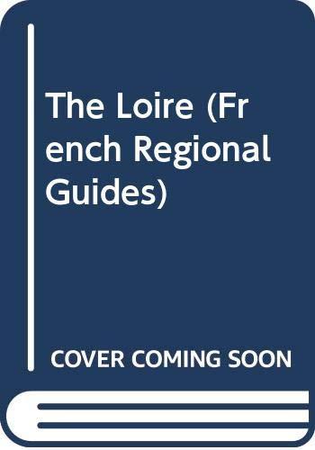 Eperon's French Regional Guides: The Loire