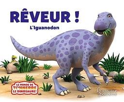 Rêveur ! : l'iguanodon