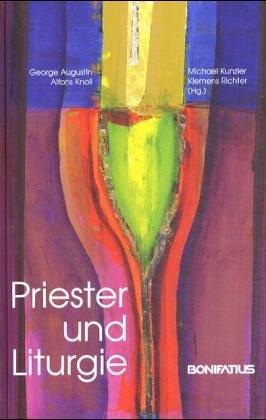 Priester und Liturgie