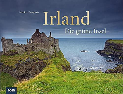 Irland: Die grüne Insel