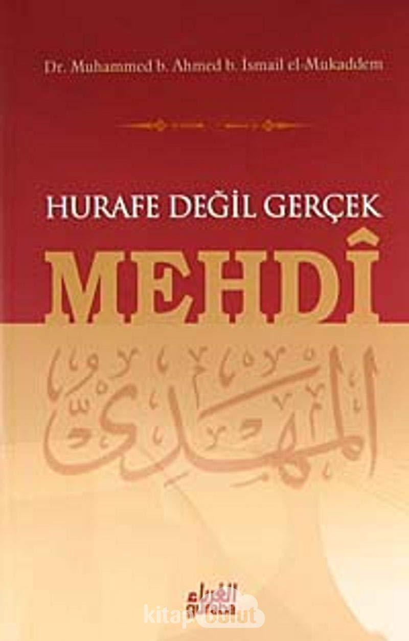 Hurafe Degil Gercek Mehdi