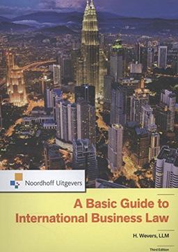 A Basic Guide to International Business Law