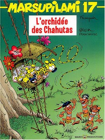 Marsupilami. Vol. 17. L'orchidée des Chahutas