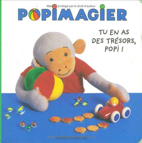 Tu en as des trésors, Popi !