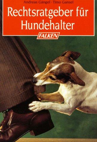 Rechtsratgeber für Hundehalter.