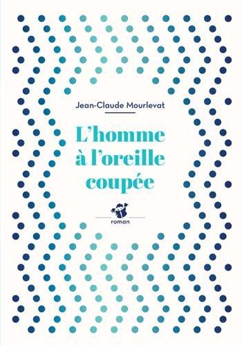 L'homme à l'oreille coupée