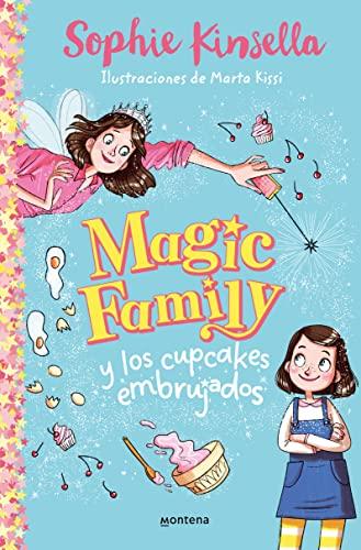 Magic Family y los cupcakes embrujados (Magic Family 1) (Jóvenes lectores, Band 1)