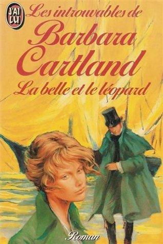 La belle et le leopard (Barbara Cartlan)