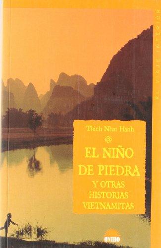 El niño de piedra y otras historias vietnamitas (El Viaje Interior, Band 1)