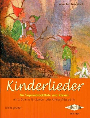 Kinderlieder. Sopranblockflöte/Klavier