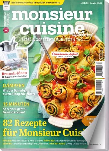 Monsieur Cuisine by mein Zaubertopf 02/22 : 82 Rezepte für Monsieur Cuisine - Brunch-Ideen zu Ostern , schnell und gesund Kochen - Connect & Plus